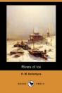 Rivers Of Ice (Dodo Press) - Preview