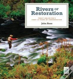 Rivers Of Restoration