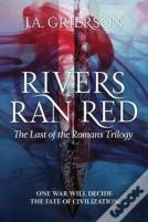 Rivers Ran Red