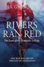 Rivers Ran Red - Preview