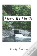 Rivers Within Us