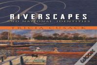 Riverscapes And National Identities