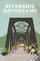 Riverside Daydreams