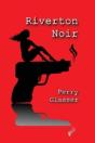 Riverton Noir - Preview