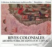 Capa do artigo Rives Coloniales ; Architecture De Saint-Louis À Douala