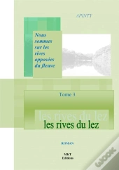 Rives Du Lez T.3
