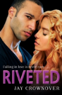 Riveted - Preview