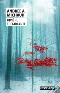 Capa do artigo Rivière Tremblante