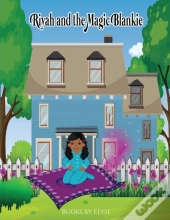 Riyah And The Magic Blankie