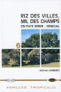 Riz Des Villes Mil Des Champs En Pays Serer - Senegal - Preview