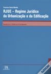 Capa do artigo RJUE - Regime Jurídico da Urbanização e da Edificação