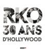 Rko, 30 Ans D'Hollywood - Preview