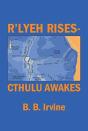 R'Lyeh Rises-Cthulu Awakes - Preview