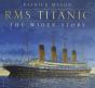 Rms Titanic: The Wider Story - Preview