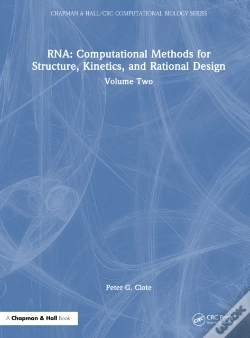 Capa do artigo Rna: Computational Methods For Structure, Kinetics, And Rational Design