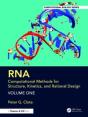 Rna: Computational Methods For Structure, Kinetics, And Rational Design: Volume One - Preview