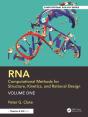 Rna: Computational Methods For Structure, Kinetics, And Rational Design: Volume One - Preview
