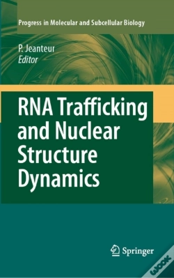 Capa do artigo Rna Trafficking And Nuclear Structure Dynamics