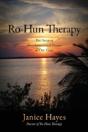 Ro-Hun Therapy: The Greatest Transformational Process Of Our Time - Preview