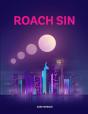 Roach Sin - Preview