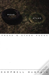 Road Atlas: Prose And Other Poems