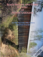 Capa do artigo Road, Bridge And Ferry History In North Carolina