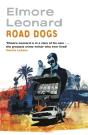 Road Dogs - Preview