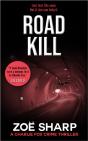 Road Kill: #05 Charlie Fox Crime Thriller Mystery Series - Preview