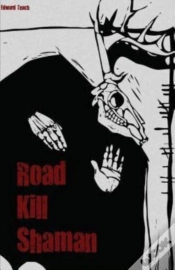 Capa do artigo Road Kill Shaman
