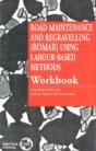 Road Maintenance And Regravelling (Romar) Using Labour-Based Methods - Preview