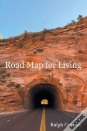 Road Map For Living