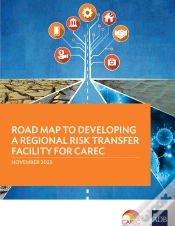 Capa do artigo Road Map To Developing A Regional Risk Transfer Facility For Carec