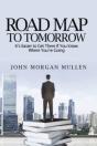 Road Map To Tomorrow - Preview