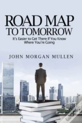 Road Map To Tomorrow