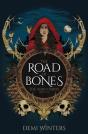 Road Of Bones - Preview