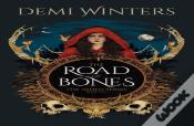 Road Of Bones