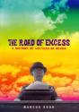 Road Of Excess - Preview