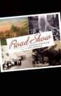 Road Show - Preview