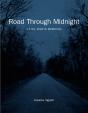 Road Through Midnight - Preview