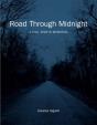 Road Through Midnight - Preview
