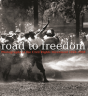 Road To Freedom - Preview