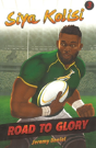 Road To Glory Siya Kolisi - Preview