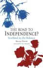 Road To Independence? - Preview