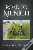 Road To Munich