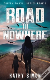 Road To Nowhere: Driven To Kill Series B