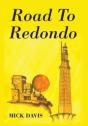 Road To Redondo - Preview