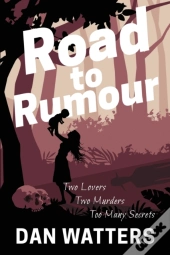 Road To Rumour