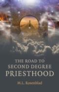 Road To Second Degree Priesthood, The