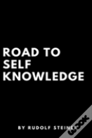 Road To Self Knowledge
