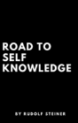 Road To Self Knowledge - Preview